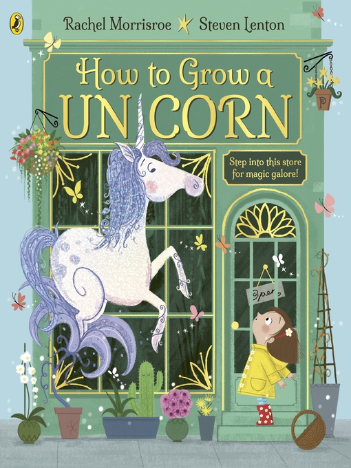 Title details for How to Grow a Unicorn by Rachel Morrisroe - Wait list